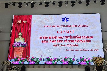  Sở Dân tộc và Tôn giáo tỉnh tổ chức gặp mặt kỷ niệm 80 năm Ngày truyền thống cơ quan quản lý nhà nước về công tác dân tộc (3/5/1946 – 3/5/2026)